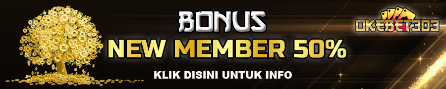 Bonus New Member 50%